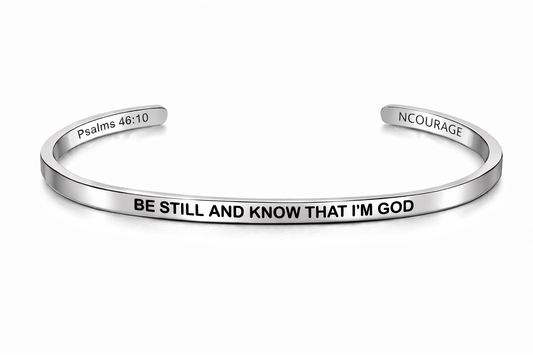 BE STILL AND KNOW THAT I AM GOD Bracelet