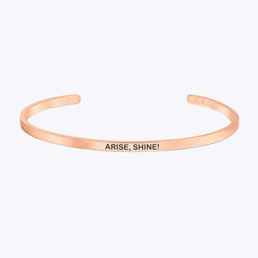 ARISE, SHINE! - NCOURAGE Bands and Bracelets