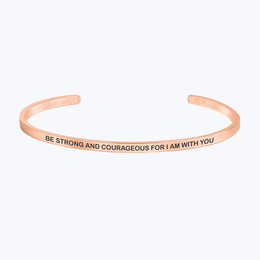 BE STRONG AND COURAGEOUS FOR I AM WITH YOU Bracelet